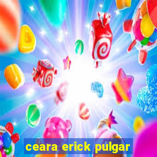 ceara erick pulgar